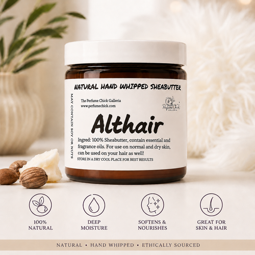 Natural Hand Whipped Shea Butter - Althair scent by The Perfume Chick Galleria
